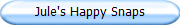 Jule's Happy Snaps